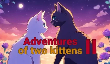 Adventures of two Kittens 2 - Play free online game