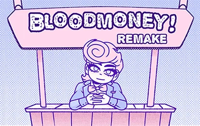 Bloodmoney Remake - Play free online Casual Games game
