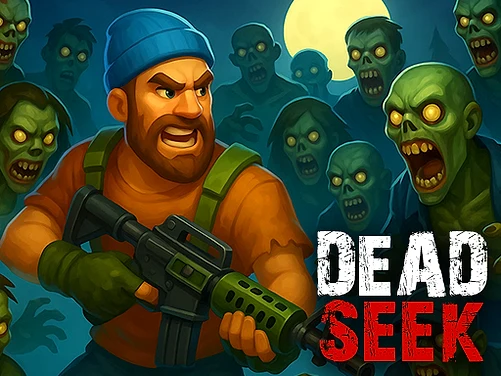 Dead Seek - Play free online Action game