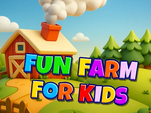 Fun Farm For Kids - Play free online game