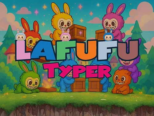 Lafufu Typer - Play free online Funny game