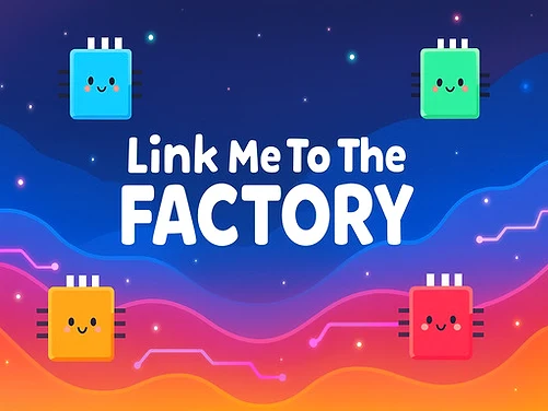 Link Me To The Factory - Play free online Puzzle game