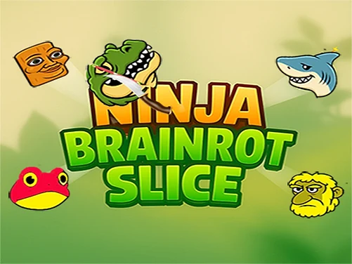 Ninja brainrot Slice - Play free online game