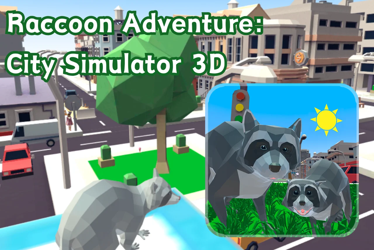Raccoon Adventure: City Simulator 3D - Play free online Casual Games game