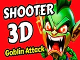 Shooter 3D Goblin Attack - Play free online game