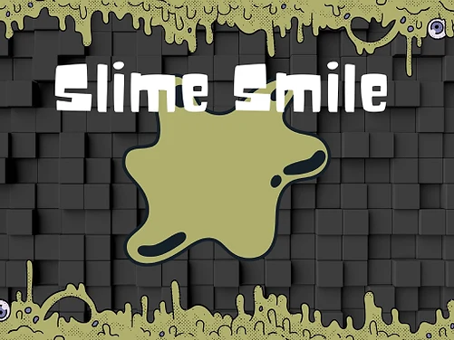 Slime Smile - Play free online game