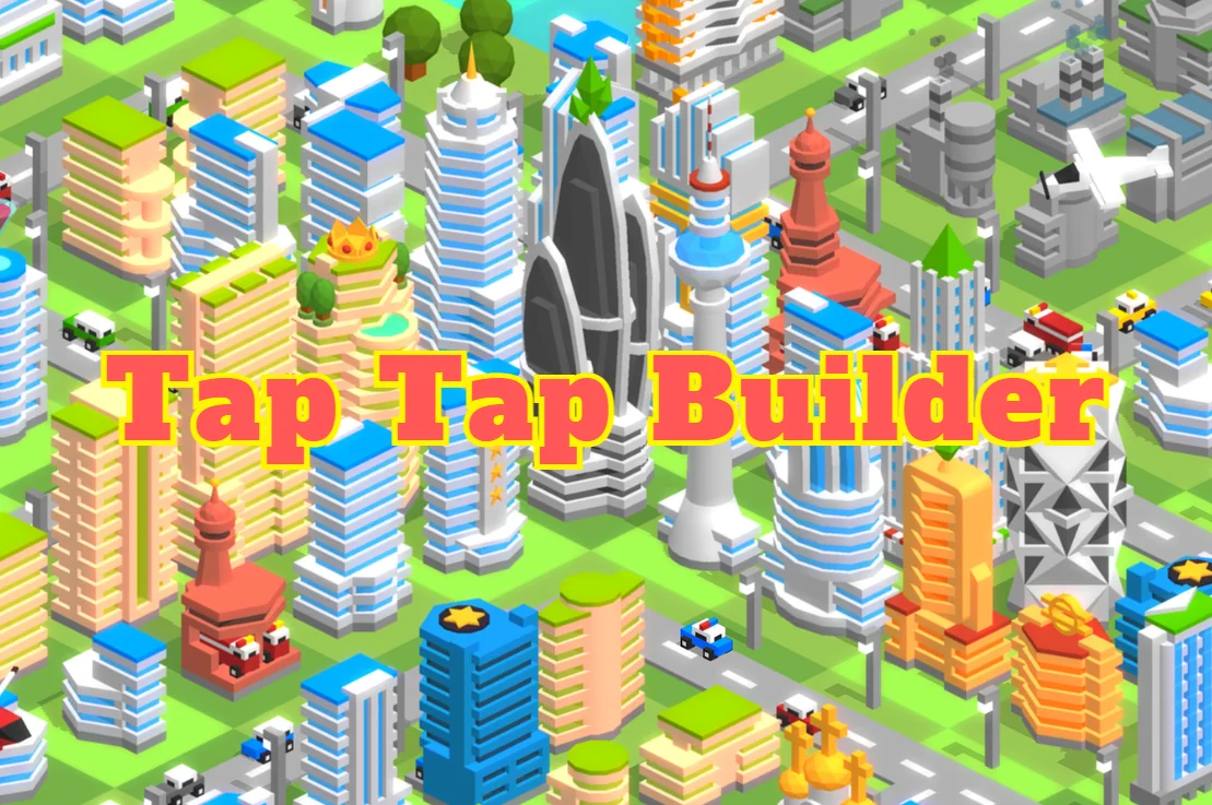 Tap Tap Builder - Play free online Casual Games game