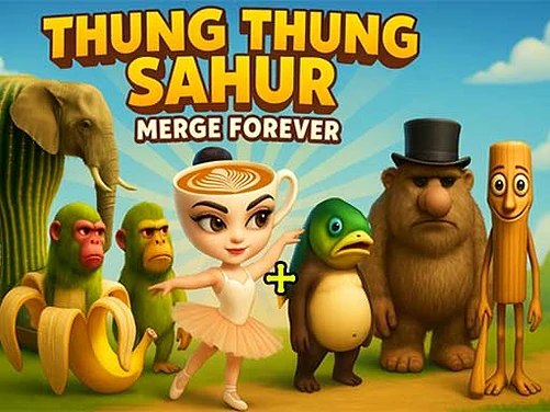 Thung Thung Sahur Merge Forever - Play free online Casual game