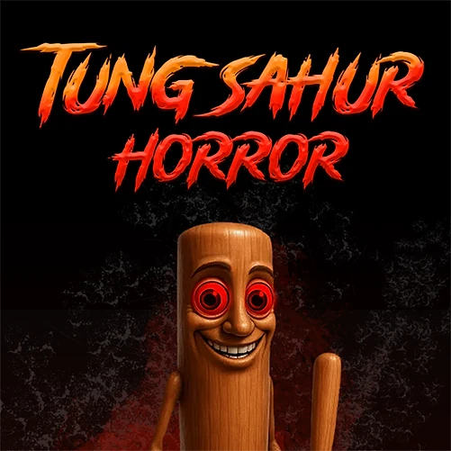 Tung Sahur Horror - Play free online Horror game