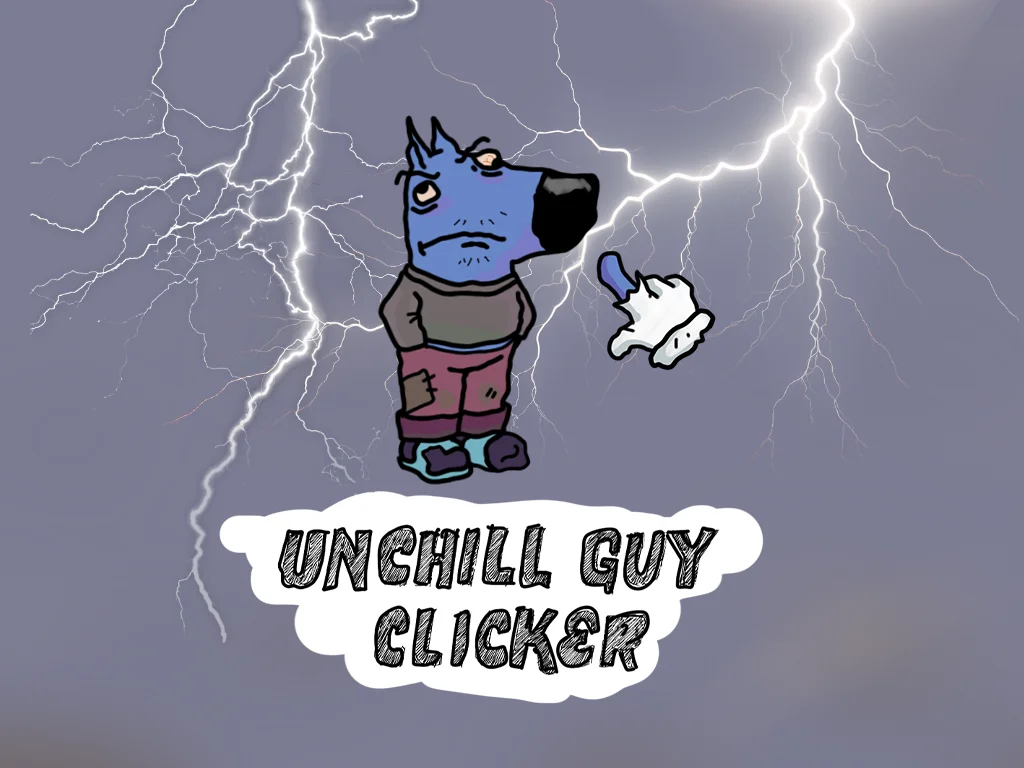 Unchill Guy Clicker - Play free online game