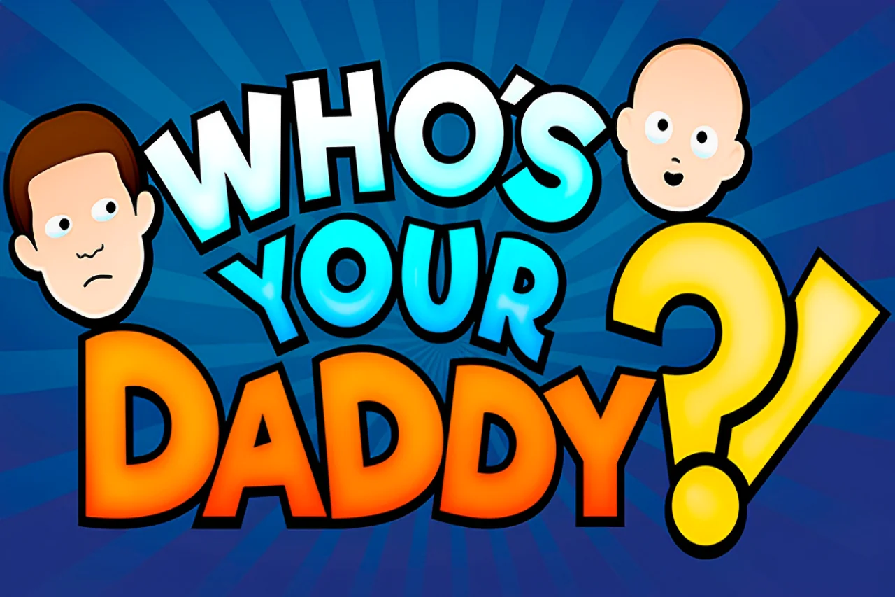 Who's Your Daddy? - Play free online Casual Games game